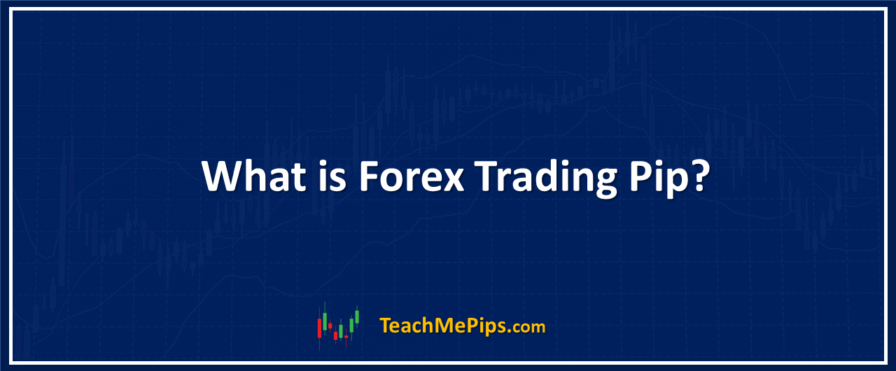 describing what is forex trading tip